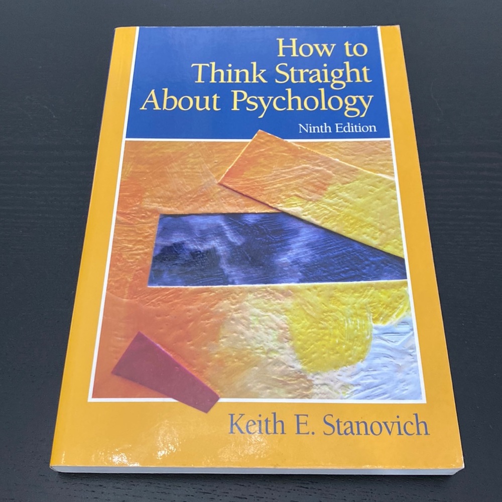 How To Think Straight About Psychology (9th Edition) Book by Keith E. Stanovich